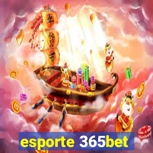 esporte 365bet